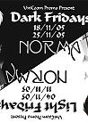 Dark Fridays @ NORMA (night II)
